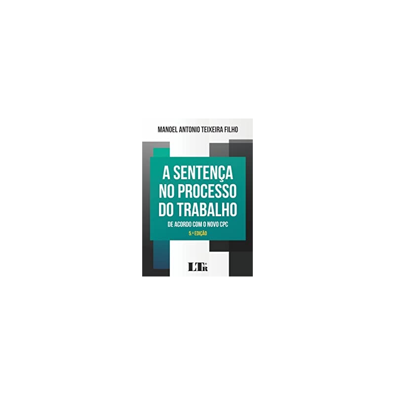 SENTENÇA NO PROCESSO DO TRABALHO, A