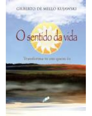 SENTIDO DA VIDA,O - VOLUME.1