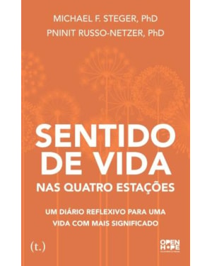 Sentido de vida nas quatro estações: um diário reflexivo para uma vida com mais significado