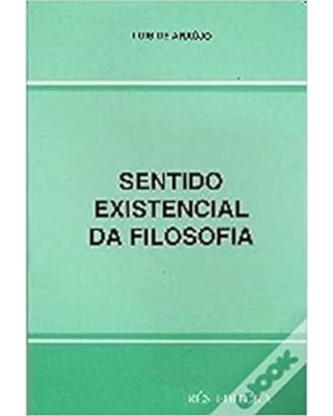 SENTIDO EXISTENCAIL DA FILOSOFIA - 1ª