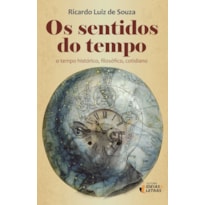 SENTIDOS DO TEMPO, OS