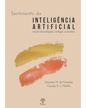 SENTIMENTO DA INTELIGÊNCIA ARTIFICIAL
