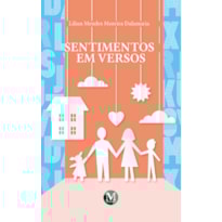SENTIMENTOS EM VERSOS