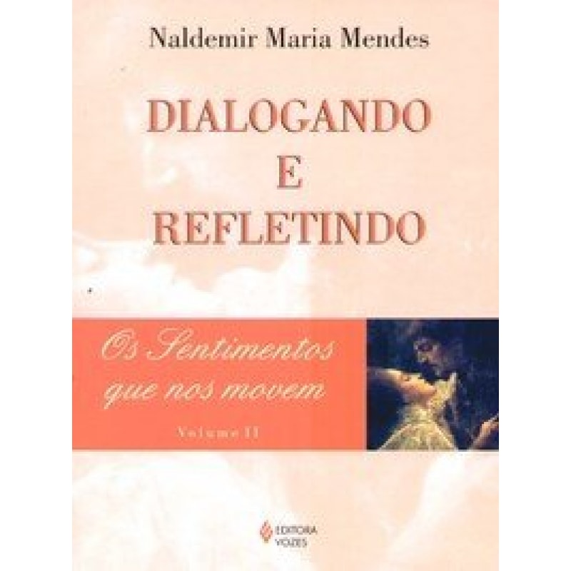 SENTIMENTOS QUE NOS MOVEM, OS VOLUME.2