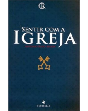 SENTIR COM A IGREJA
