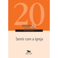 SENTIR COM A IGREJA - Vol. 20