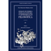 SEPARAÇÃO DE PODERES E LEGISLAÇÃO JUDICIÁRIA