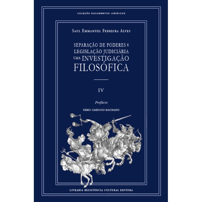 SEPARAÇÃO DE PODERES E LEGISLAÇÃO JUDICIÁRIA