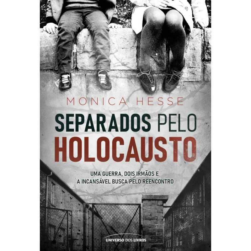 SEPARADOS PELO HOLOCAUSTO
