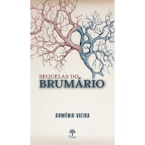 SEQUELAS DO BRUMÁRIO