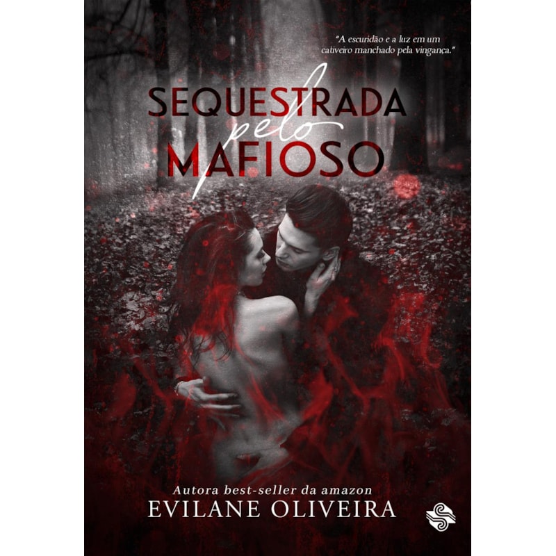 SEQUESTRADA PELO MAFIOSO