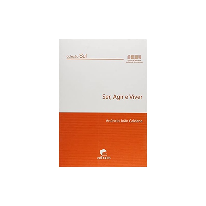 SER AGIR E VIVER - 1