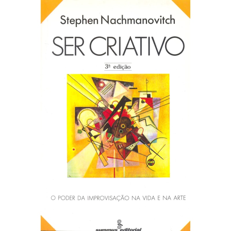 SER CRIATIVO: O PODER DA IMPROVISAÇÃO NA VIDA E NA ARTE 