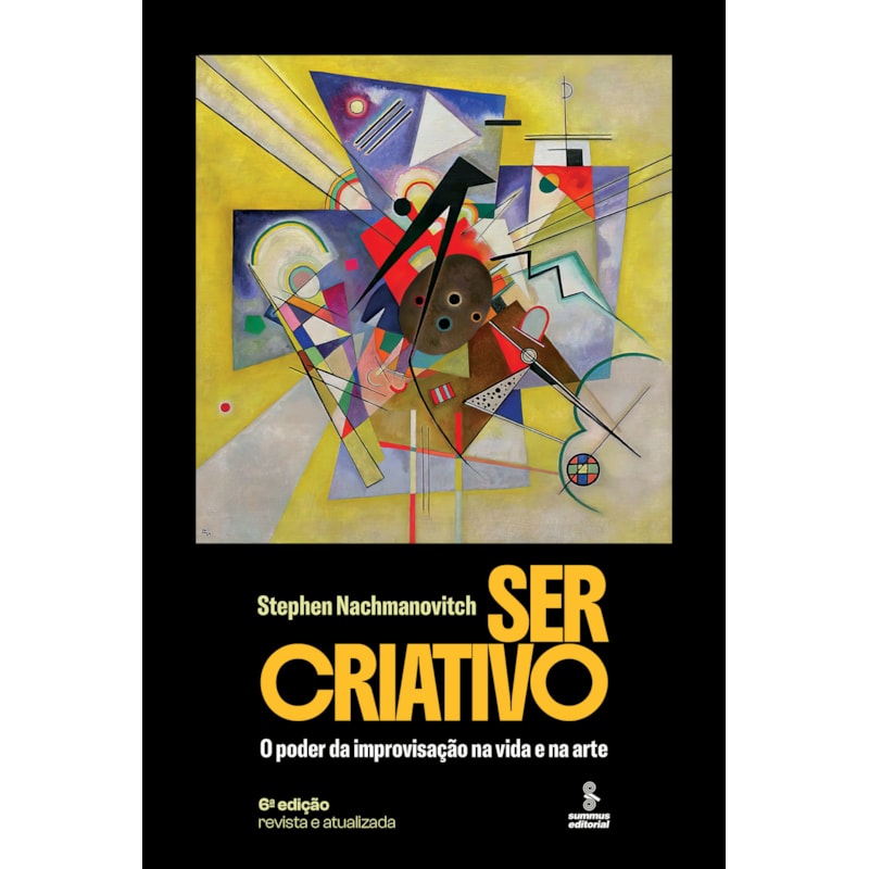 SER CRIATIVO: O PODER DA IMPROVISAÇÃO NA VIDA E NA ARTE