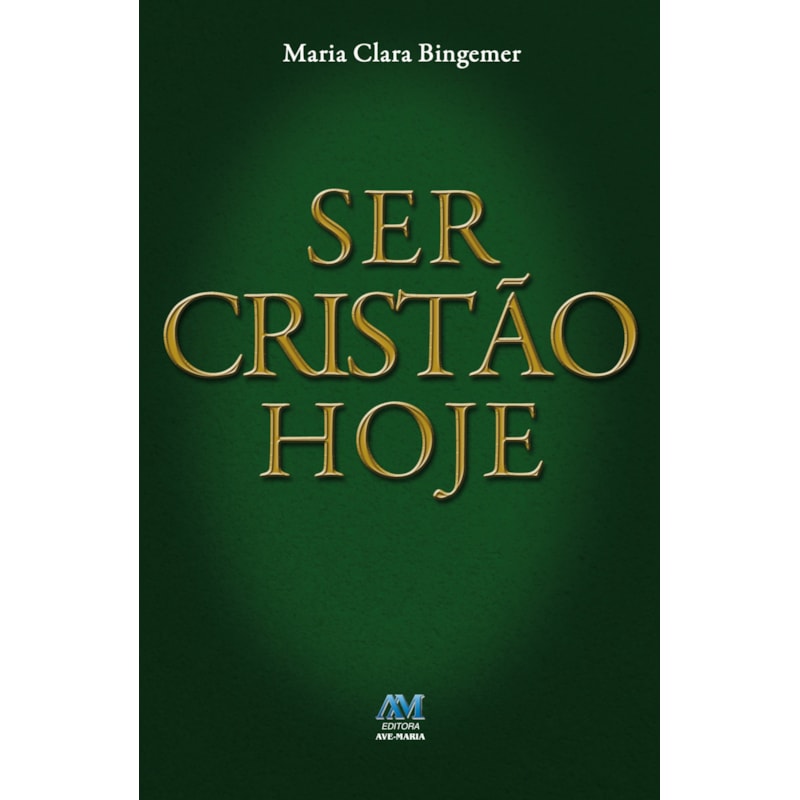 SER CRISTÃO HOJE