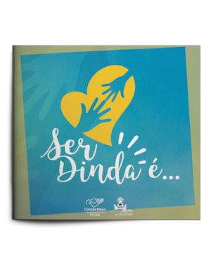 SER DINDA É...