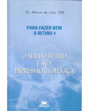 SER DO RETIRO E SUA EXPRESSAO TEOLOGICA, O - 1