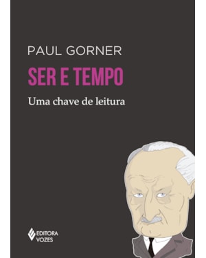 SER E TEMPO: UMA CHAVE DE LEITURA