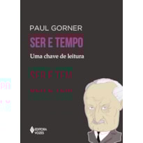 SER E TEMPO: UMA CHAVE DE LEITURA SER E TEMPO: UMA CHAVE DE LEITURA