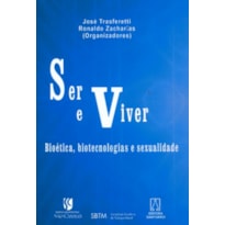 SER E VIVER - BIOETICA BIOTECNOLOGIAS E SEXUALIDADE3