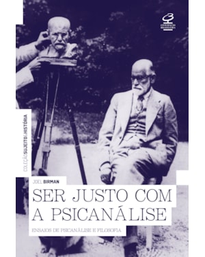 SER JUSTO COM A PSICANÁLISE