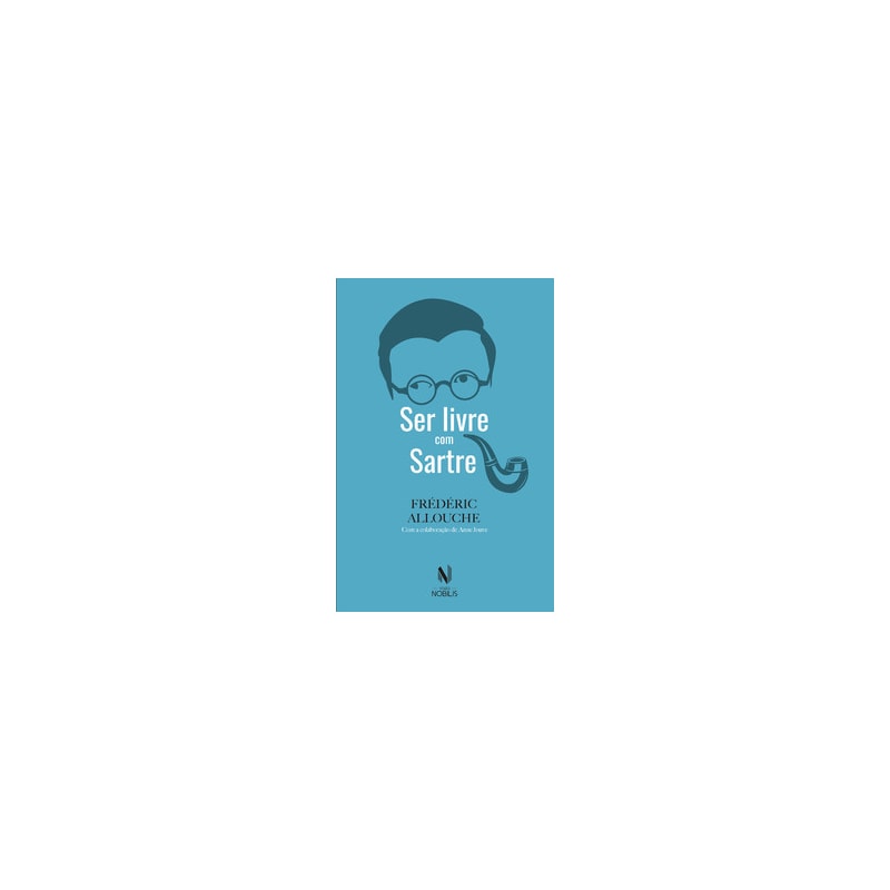 SER LIVRE COM SARTRE