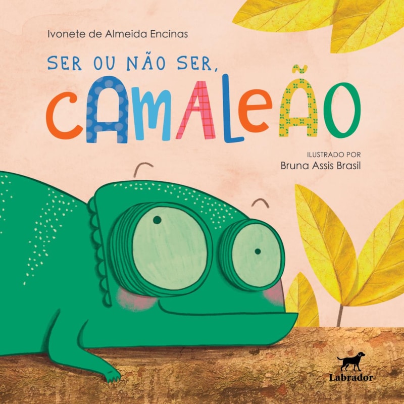 SER OU NÃO SER, CAMALEÃO?