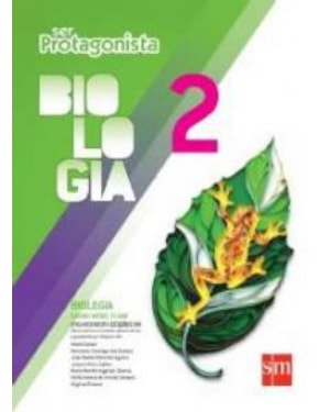 SER PROTAGONISTA - BIOLOGIA 2