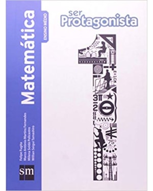 SER PROTAGONISTA MATEMÁTICA - 1º ANO ENSINO MÉDIO