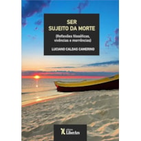SER SUJEITO DA MORTE