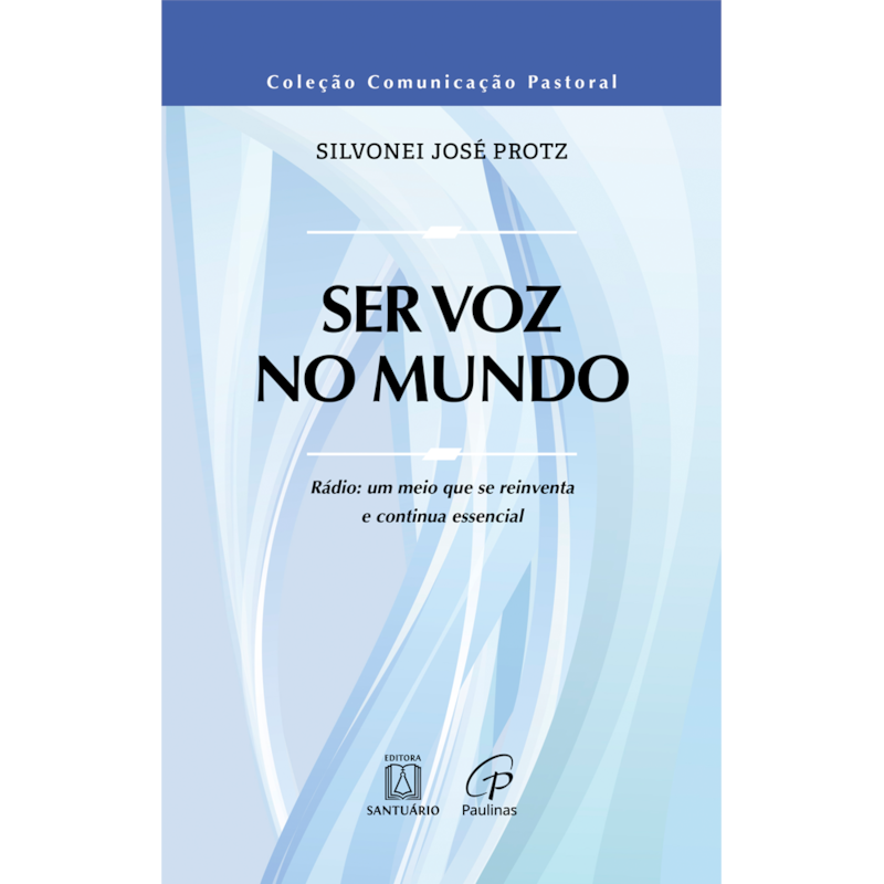 Ser Voz no Mundo: Rádio, Um Meio que se Reinventa e Continua Essencial