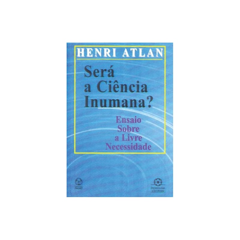 SERA A CIENCIA INUMANA - 1ª
