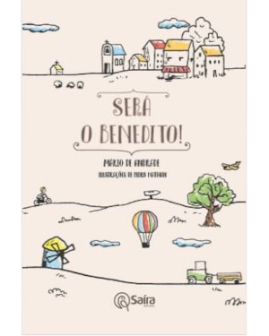 Será o Benedito!