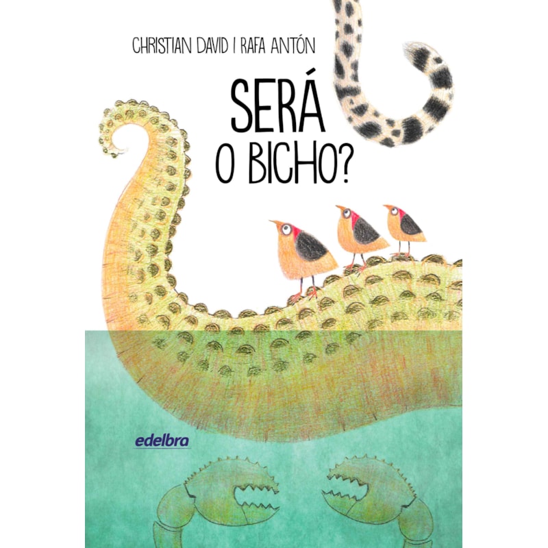 SERÁ O BICHO?