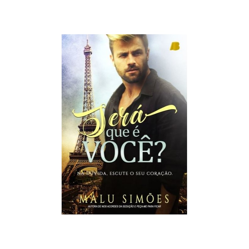 SERÁ QUE É VOCÊ?