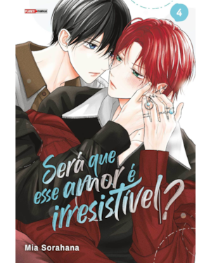 Será que esse amor é irresistível? 04