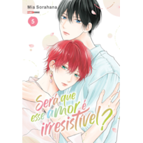 Será que esse amor é irresistível? 05