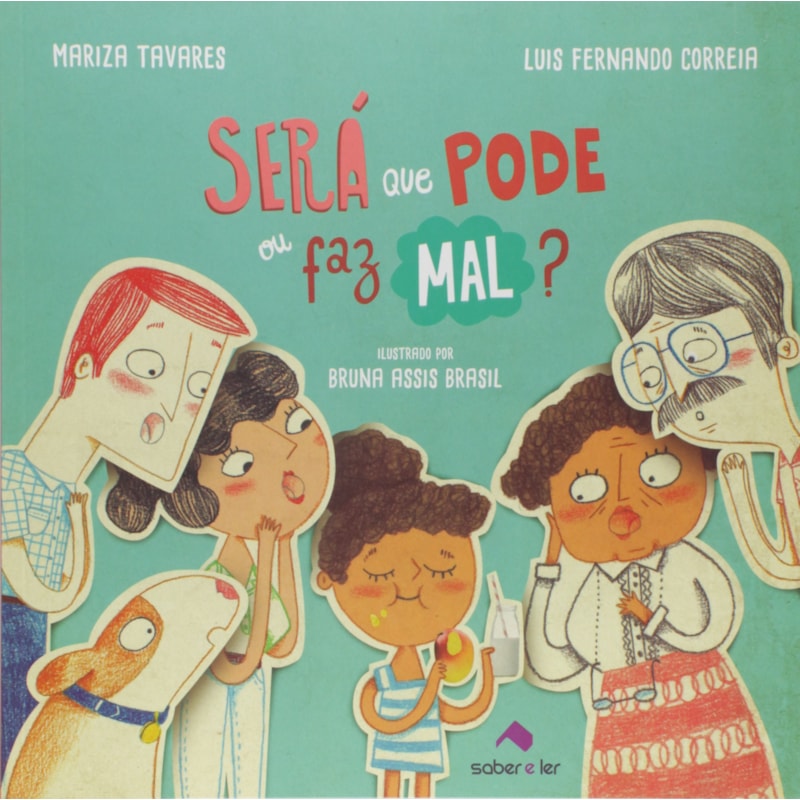 SERÁ QUE PODE OU FAZ MAL?