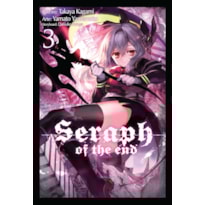 Seraph of the end vol. 3
