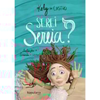 SEREI SEREIA?