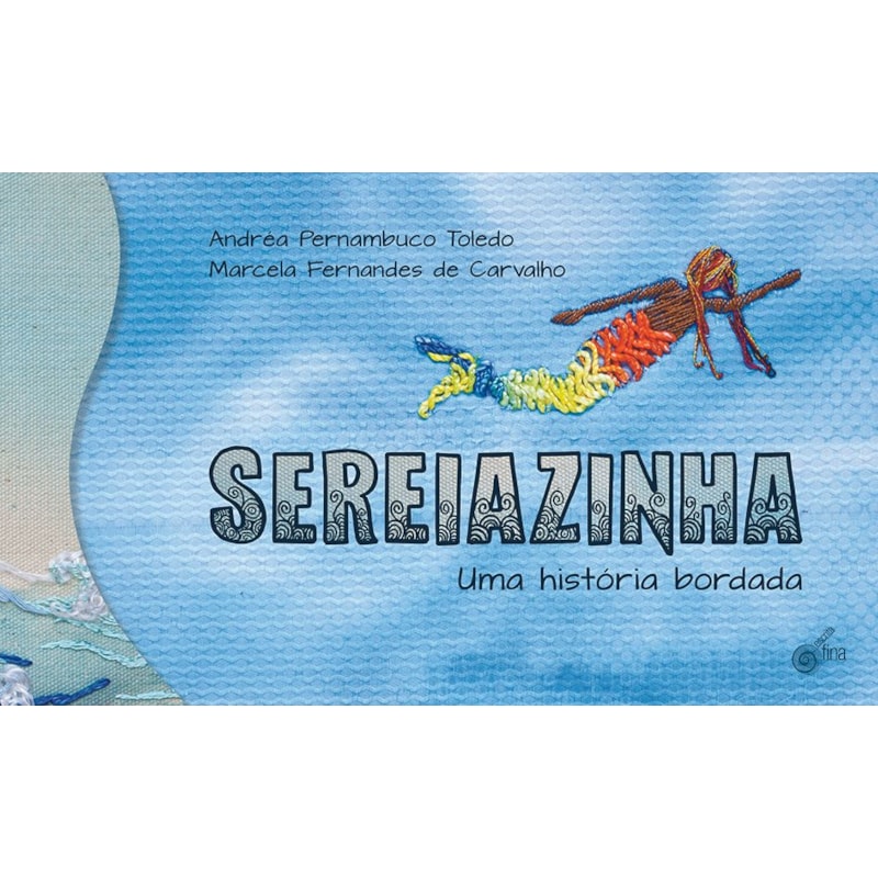 Sereiazinha uma história bordada