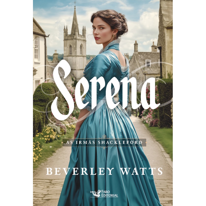 SERENA - VOL. 5: AS IRMÃS SHACKLEFORD
