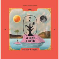 SERENO CANTO: HISTÓRIAS E CANÇÕES