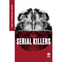 SERIAL KILLERS