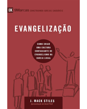 Série 9marcas - evangelização