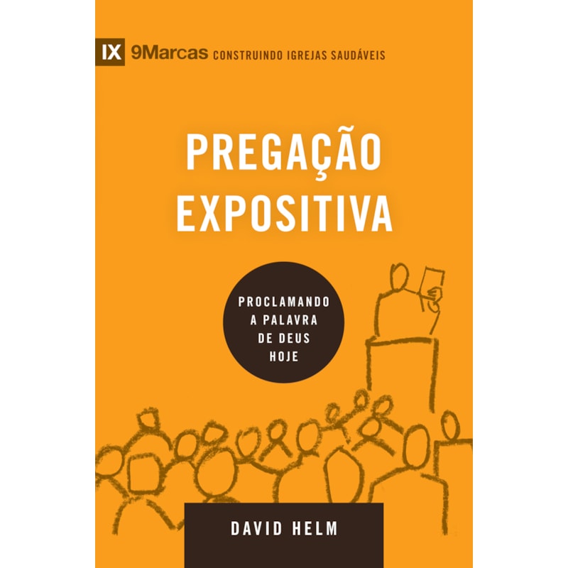 Série 9marcas - pregação expositiva