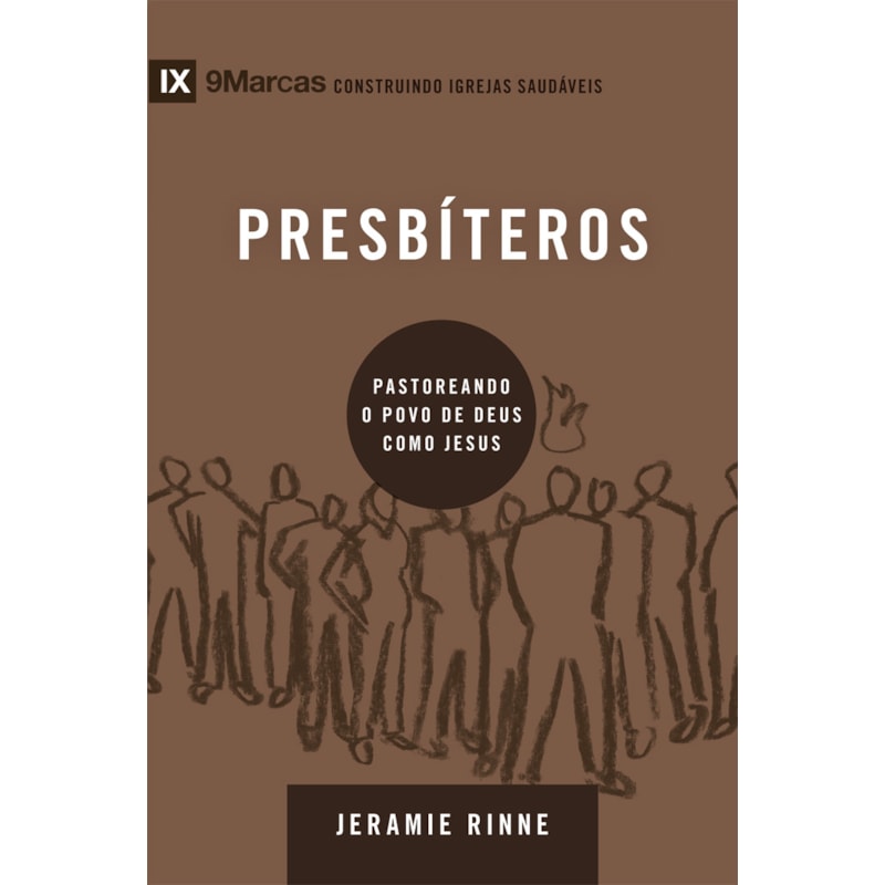 Série 9marcas - presbíteros