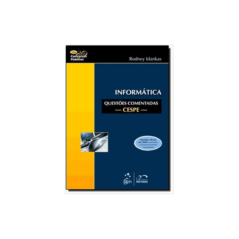 SÉRIE CONCURSOS PÚBLICOS - INFORMÁTICA - QUESTÕES COMENTADAS - CESPE