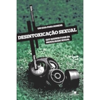 Série cruciforme - desintoxicação sexual