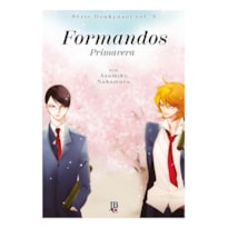 SÉRIE DOUKYUSEI - FORMANDOS - PRIMAVERA - VOL. 03